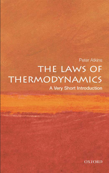 the Laws of Thermodynamics: A Very Short Introduction